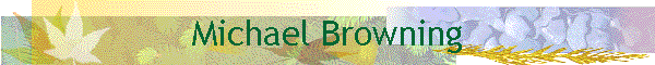 Michael Browning