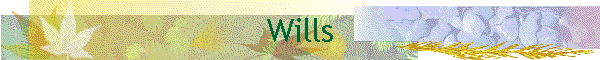 Wills